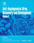 Anti-Angiogenesis Drug Discovery and Development: Volume 2 Cover Image