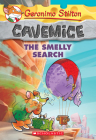 The Smelly Search (Geronimo Stilton Cavemice #13) Cover Image