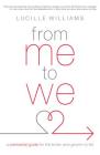 From Me to We: A Premarital Guide for the Bride- and Groom-to-Be Cover Image