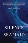 Silence of the Seamaid By Ann Medlock Cover Image