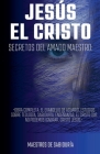 JESÚS EL CRISTO Secretos del Amado Maestro Cover Image