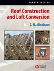 Roof Construction and Loft Con By C. N. Mindham Cover Image