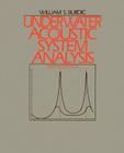 Underwater Acoustic System Analysis By William S. Burdic Cover Image