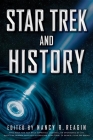 Star Trek and History (Wiley Pop Culture and History #5) Cover Image
