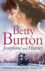 Josephine and Harriet By Betty Burton Cover Image