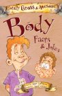 Body Facts & Jokes (Totally Gross & Awesome) By John Townsend, David Antram (Illustrator) Cover Image