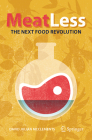 Meat Less: The Next Food Revolution By David Julian McClements Cover Image