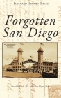 Forgotten San Diego (Postcard History) Cover Image