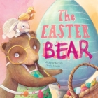 The Easter Bear By Michelle Keyes, Stella Maris (Illustrator) Cover Image