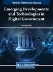 Emerging Developments and Technologies in Digital Government Cover Image