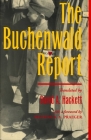 The Buchenwald Report By David A. Hackett Cover Image