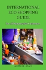 International Eco Shopping Guide for all Supermarket Customers Cover Image