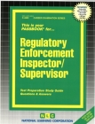 Regulatory Enforcement Inspector/Supervisor: Passbooks Study Guide (Career Examination Series) By National Learning Corporation Cover Image