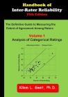 Handbook of Inter-Rater Reliability: Volume 1: Analysis of Categorical Ratings Cover Image