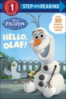 Hello, Olaf! (Disney Frozen) (Step Into Reading) By Andrea Posner-Sanchez Cover Image
