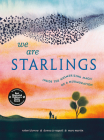We Are Starlings: Inside the Mesmerizing Magic of a Murmuration Cover Image