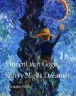 Vincent van Gogh Starry Night Dreamer Cover Image