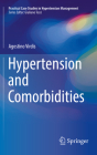 Hypertension and Comorbidities (Practical Case Studies in Hypertension Management) By Agostino Virdis Cover Image