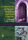 Conservation of Historic Buildings and Their Contents: Addressing the Conflicts Cover Image
