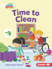 Time to Clean By Megan Borgert-Spaniol, Steve Brown (Illustrator) Cover Image