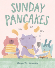 Sunday Pancakes By Maya Tatsukawa Cover Image