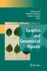 Genetics and Genomics of Populus (Plant Genetics and Genomics: Crops and Models #8) By Stefan Jansson (Editor), Rishikesh Bhalerao (Editor), Andrew Groover (Editor) Cover Image