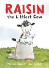 Raisin, the Littlest Cow Cover Image