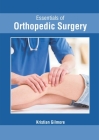 Essentials of Orthopedic Surgery Cover Image