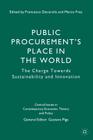Public Procurement's Place in the World: The Charge Towards Sustainability and Innovation (Central Issues in Contemporary Economic Theory and Policy) Cover Image