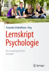 Lernskript Psychologie: Die Grundlagenfächer Kompakt (Springer-Lehrbuch) By Franziska Schmithüsen (Editor), Fernand Anton (Contribution by), Dieter Ferring (Contribution by) Cover Image
