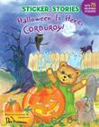 Halloween Is Here, Corduroy! By Don Freeman, Emilie Kong (Illustrator) Cover Image