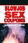 Blowjob Sex Coupons By Kandy L. Long Cover Image
