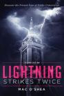 Lightning Strikes Twice: Second Edition By Mac O'Shea Cover Image