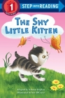 The Shy Little Kitten (Step into Reading) Cover Image