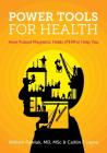 Power Tools for Health: How pulsed magnetic fields (PEMFs) help you By William Pawluk Msc, Caitlin Layne Cover Image