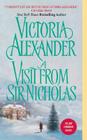 A Visit From Sir Nicholas (Effington Family & Friends #11) By Victoria Alexander Cover Image