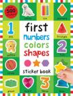 First 100 Stickers: First Numbers, Colors, Shapes Cover Image