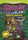The Mystery of the Mayhem Mansion (You Choose Stories: Scooby-Doo) Cover Image