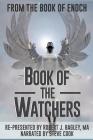 From The Book of Enoch: Book of the Watchers By Steve Cook (Narrated by), Robert Bagley III Cover Image