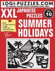 XXL Japanese Puzzles: Summer Holidays By Andrzej Baran (Editor), Urszula Marciniak (Editor), Joanna Diez (Translator) Cover Image