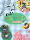 Kids' Party Cakes By Diane Hockings Cover Image