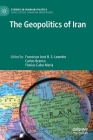 The Geopolitics of Iran Cover Image