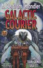 Galactic Courier (John Grimes Saga #3) Cover Image