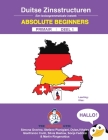 DUITSE ZINSSTRUCTUREN - Absolute Beginners - Primair - DEEL 1: German Dutch Sentence Builders - Primary By Dylan Viñales, Gianfranco Conti Cover Image