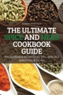 The Ultimate Spice and Herb Cookbook Guide By Edward Wilkinson Cover Image