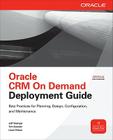 Oracle Crm on Demand Deployment Guide Cover Image