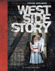 West Side Story: The Making of the Steven Spielberg Film Cover Image