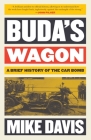 Buda's Wagon: A Brief History of the Car Bomb Cover Image