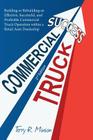 Commercial Truck Success By Terry Minion, Wendy Vanhatten (Editor), Ginger Marks (Designed by) Cover Image