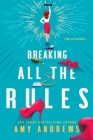 Breaking All The Rules Cover Image